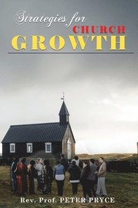 bokomslag Strategies for Church Growth