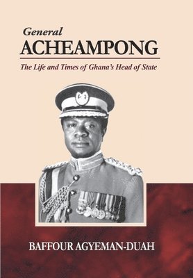 bokomslag GENERAL ACHEAMPONG