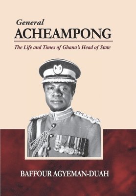 bokomslag GENERAL ACHEAMPONG