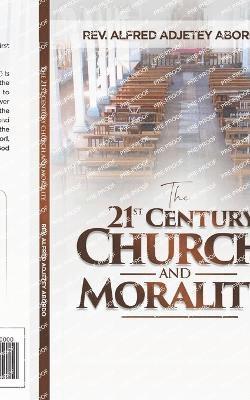 bokomslag The 21st Century Church and Morality