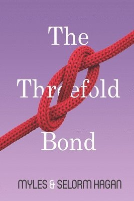The Threefold Bond 1