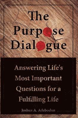 The Purpose Dialogue 1