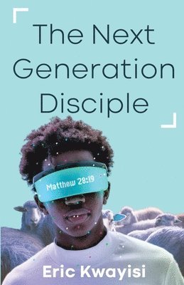 The Next Generation Disciple 1