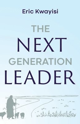 The Next Generation Leader 1