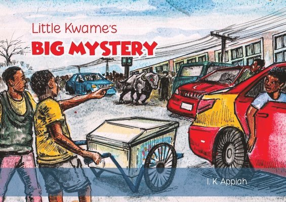 Little Kwame's Big Mystery