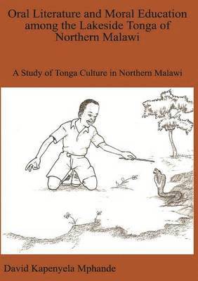 bokomslag Oral Literature and Moral Education among the Lakeside Tonga of Northern Malawi