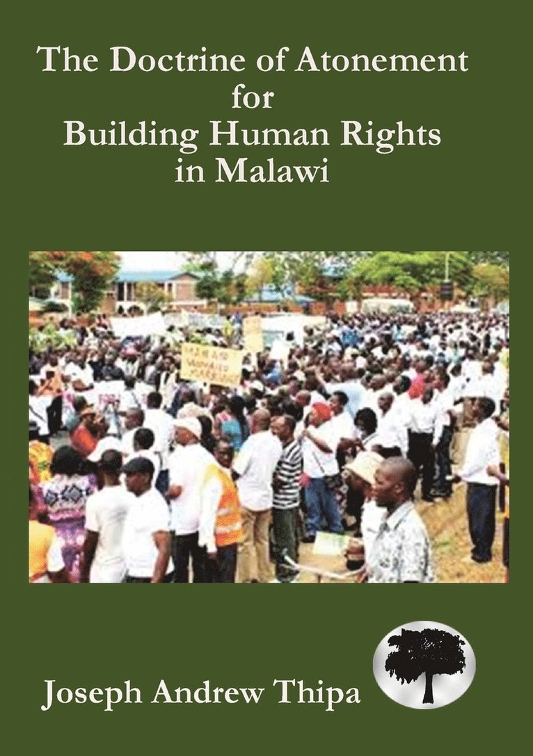 The Doctrine of Atonement for Building Human Rights in Malawi 1