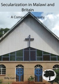 bokomslag Secularization in Malawi and Britain