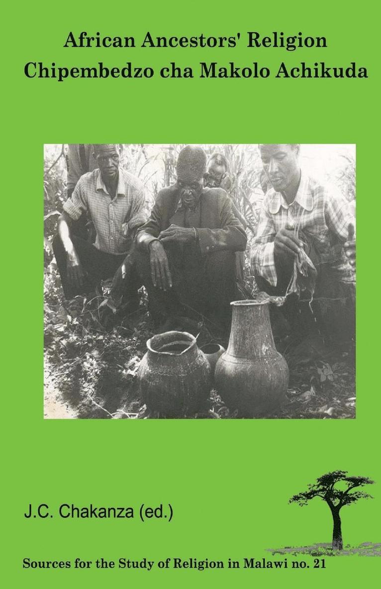J. C. Chakanza, J. C. Chakanza - African Ancestors Religion, Häftad
