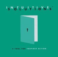 bokomslag Intuitive Solutions: A Tool for Inspired Action