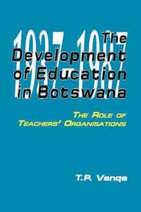 bokomslag The Development of Education in Botswana