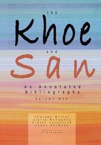 bokomslag The Khoe and San