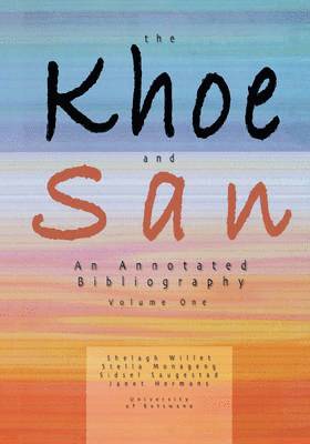 bokomslag The Khoe and San