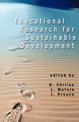 Educational Research for Sustainable Development