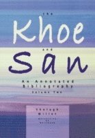 bokomslag The Khoe and San: v. 2