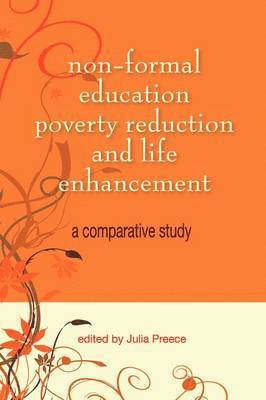 bokomslag Non-Formal Education, Poverty Reduction and Life Enhancement