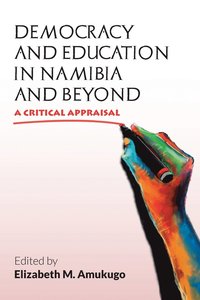 bokomslag Democracy and Education in Namibia and Beyond