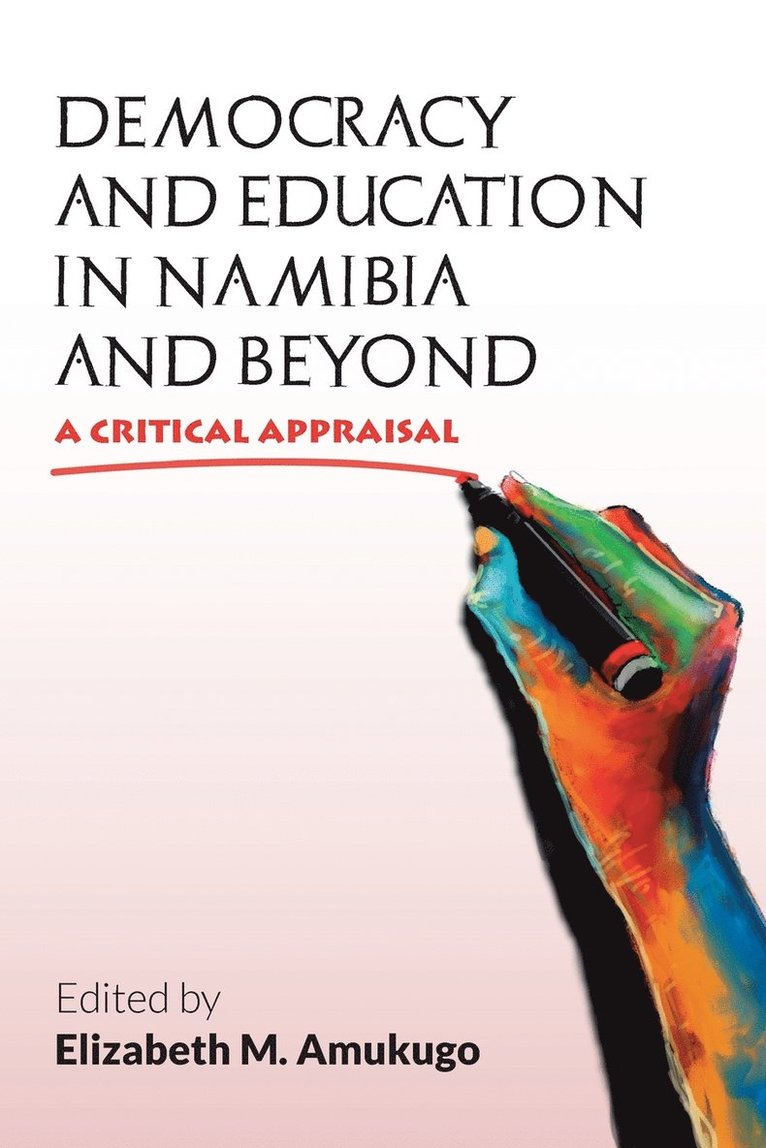 Democracy and Education in Namibia and Beyond 1