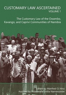 Customary Law Ascertained Volume 1 1