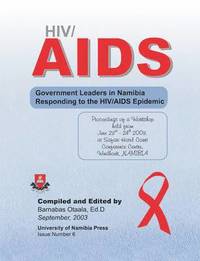 bokomslag HIV/AIDS. Government Leaders in Namibia Responding to the HIV/AIDS Epidemic