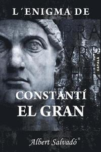 bokomslag L'Enigma de Constantí El Gran