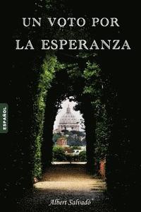 bokomslag Un Voto Por La Esperanza