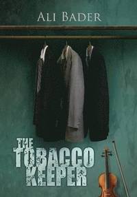 bokomslag The Tobacco Keeper