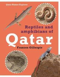 bokomslag Reptiles and Amphibians of Qatar
