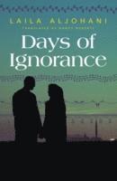 Days of Ignorance 1