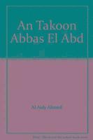 bokomslag An Takoon Abbas El Abd
