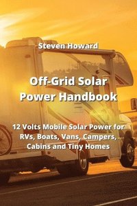 bokomslag Off-Grid Solar Power Handbook