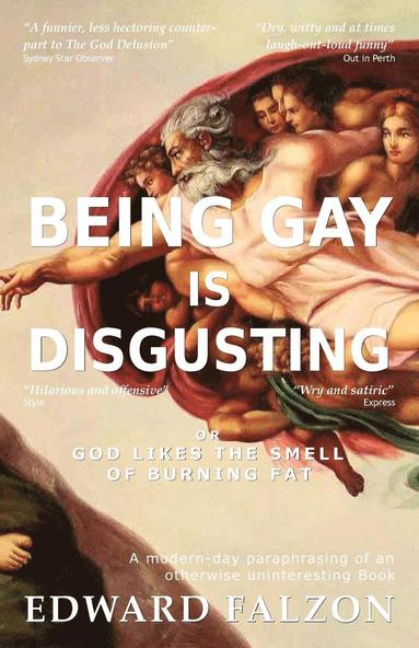 bokomslag Being Gay is Disgusting