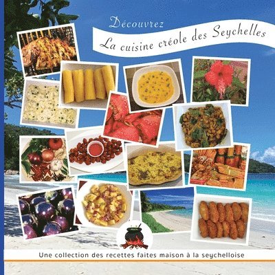 Dcouvrez La cuisine crole des Seychelles 1