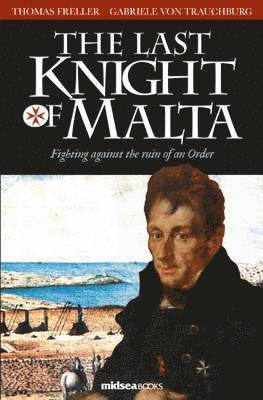 Last Knight of Malta
