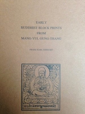 bokomslag Early Buddhist Block Prints From Mang-Yul Gung-Thang