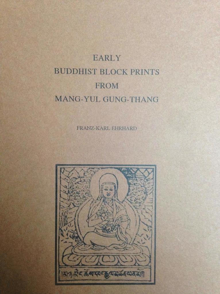 Franz Karl Ehrhard - Early Buddhist Block Prints From Mang-Yul Gung-Thang, Häftad