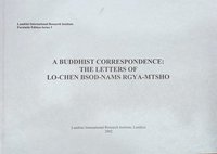 bokomslag Buddhist Correspondence Lo-Chen Bsod-Nams Rgya-Mtsho