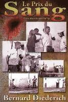 Le Prix du Sang: Nouvelle edition revisee