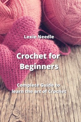 Crochet for Beginners 1