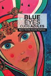 bokomslag Blue Eyes / Ojos Azules