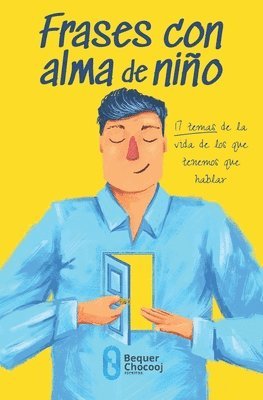 Bequer Chocooj - Frases con alma de niño, Häftad