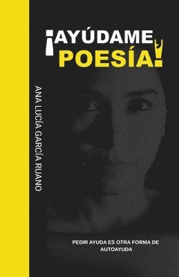 ¡Ayúdame, Poesía!