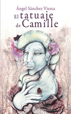 bokomslag El tatuaje de Camille