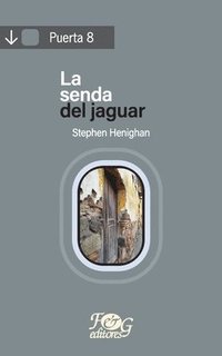 bokomslag La senda del jaguar