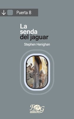 Stephen Henighan - senda del jaguar, Häftad
