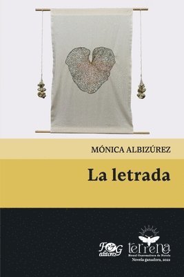 Mónica Albizúrez - letrada, Häftad