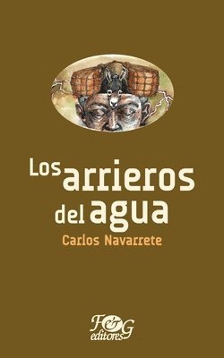 Los arrieros del agua 1