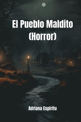 bokomslag El Pueblo Maldito (Horror)