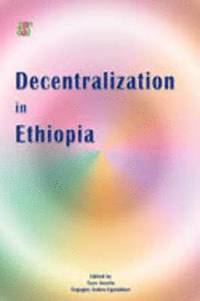 bokomslag Decentralization in Ethiopia