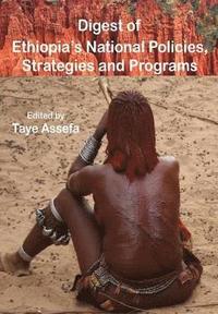 bokomslag Digest of Ethiopia' National Policies, Strategies and Programs